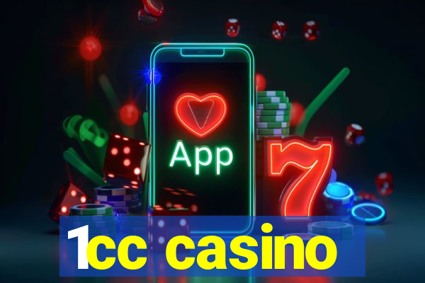 1cc casino
